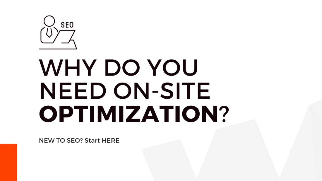 Why Do You Need On-site Optimization_
